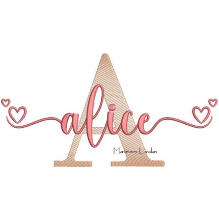 Matriz de Bordado - Nome Alice Sobreposto