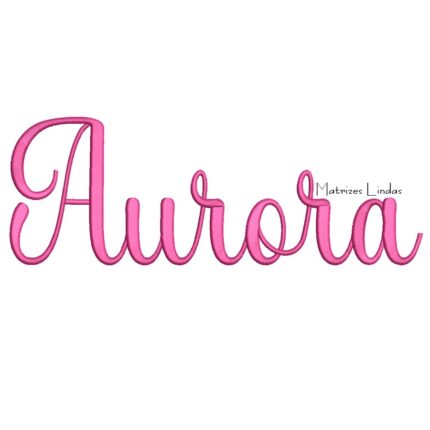 Matriz de Bordado - Nome Aurora 02