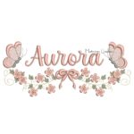Matriz de Bordado - Nome Aurora com Raminho