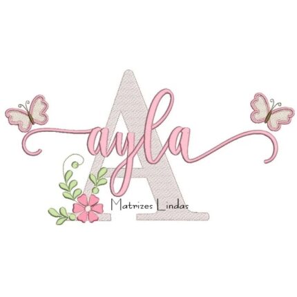Matriz de Bordado - Nome Ayla com Borboletas