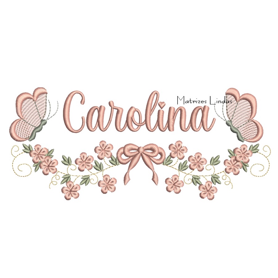 Matriz de Bordado - Nome Carolina com Raminho Matriz de Bordado - Nome Carolina com Raminho