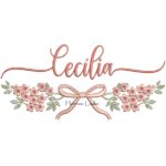 Matriz de Bordado - Nome Cecília com Raminho