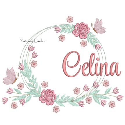Matriz de Bordado - Nome Celina Moldura Floral