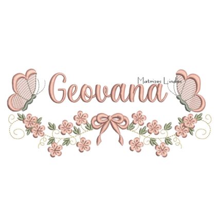 Matriz de Bordado - Nome Geovana com Raminho