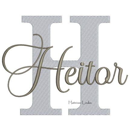 Matriz de Bordado - Nome Heitor Sobreposto