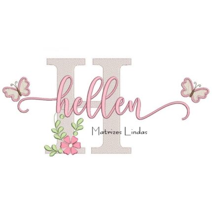 Matriz de Bordado - Nome Hellen com Borboletas