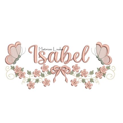 Matriz de Bordado - Nome Isabel com Raminho