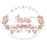 Matriz de Bordado - Nome Ísis com Raminho