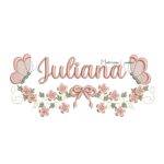 Matriz de Bordado - Nome Juliana com Raminho