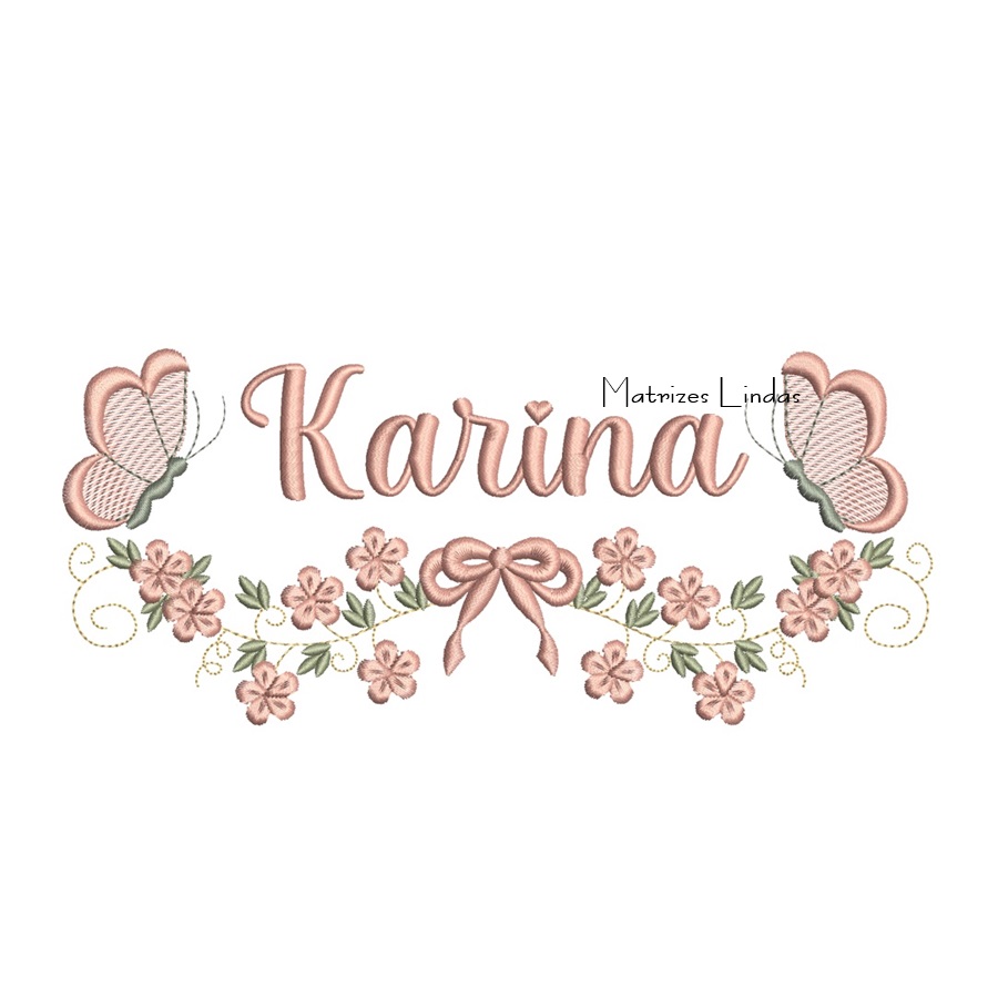 Matriz de Bordado - Nome Karina com Raminho Matriz de Bordado - Nome Karina com Raminho