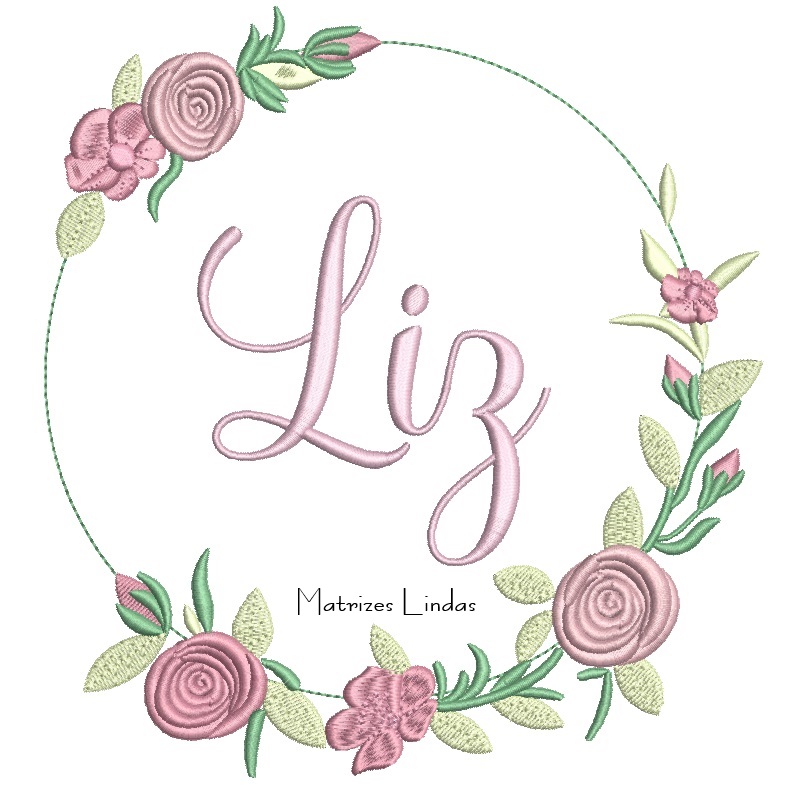 Matriz de Bordado - Nome Liz moldura Floral Matriz de Bordado - Nome Liz moldura Floral