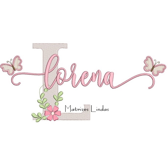 Matriz de Bordado - Nome Lorena com Borboletas Matriz de Bordado - Nome Lorena com Borboletas
