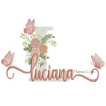 Matriz de Bordado - Nome Luciana