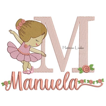 Matriz de Bordado - Nome Manuela Bailarina