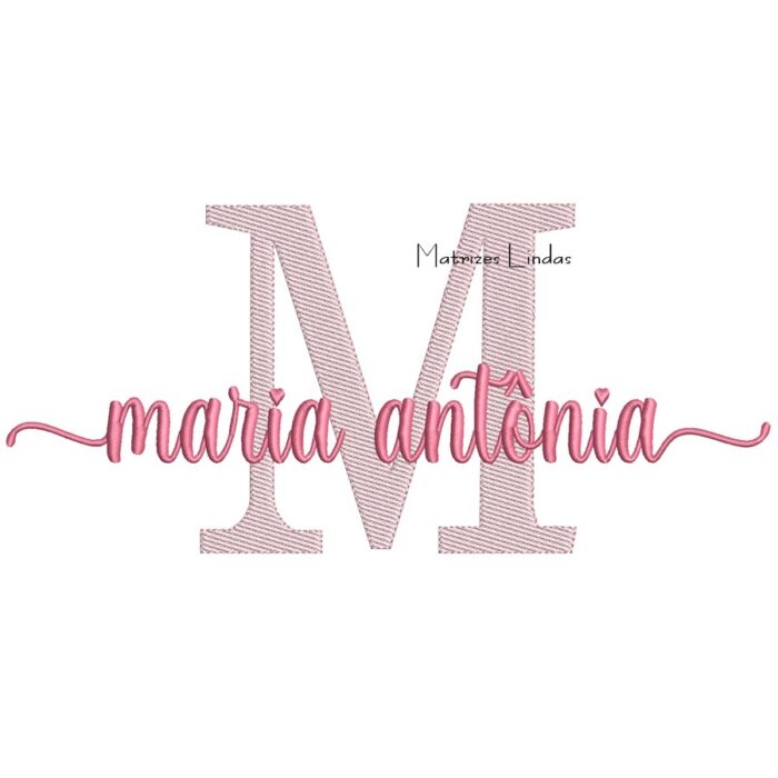 Matriz de Bordado - Nome Maria Antônia Sobreposto