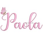 Matriz de Bordado - Nome Paola com Borboleta