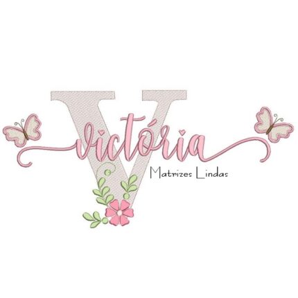 Matriz de Bordado - Nome Victória Borboletas