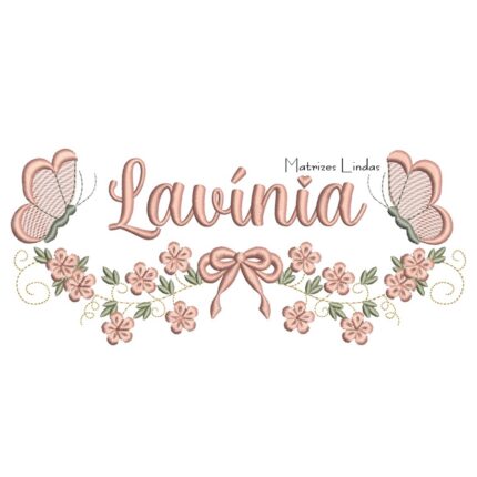 Matriz de Bordado - Nome Lavínia com Raminho