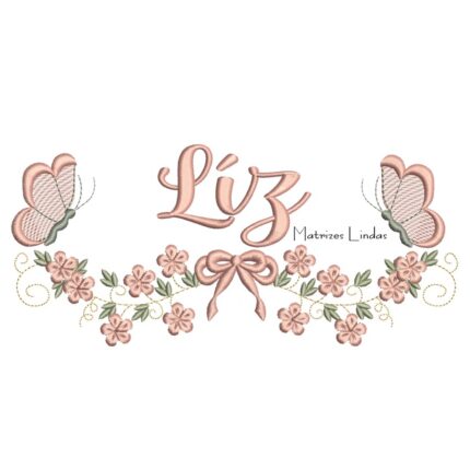 Matriz de Bordado - Nome Líz com Raminho