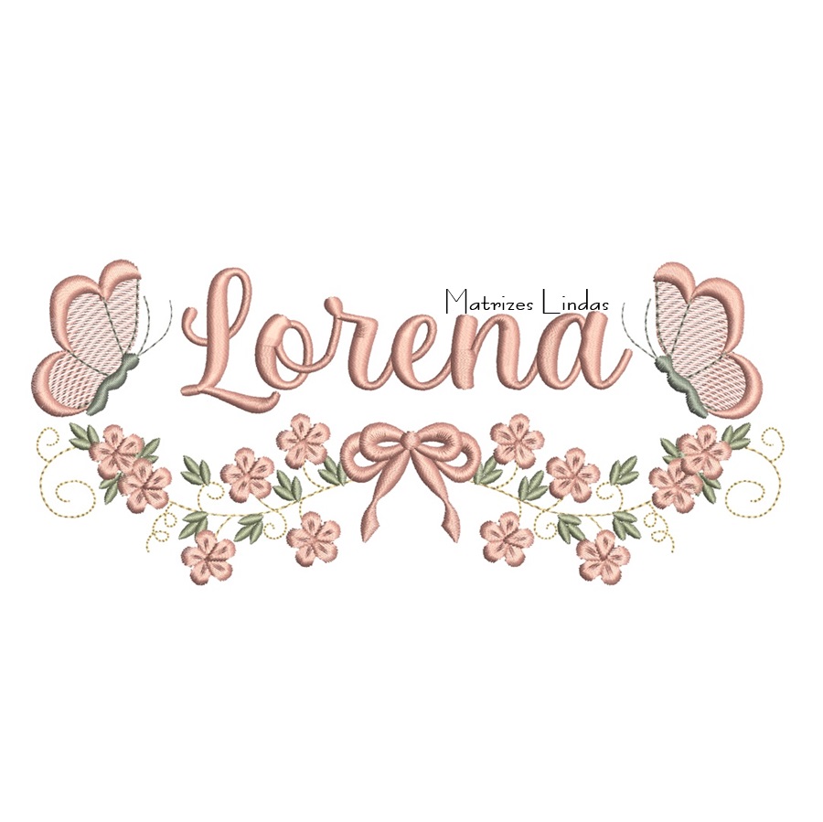 Matriz de Bordado - Nome Lorena com Raminho Matriz de Bordado - Nome Lorena com Raminho