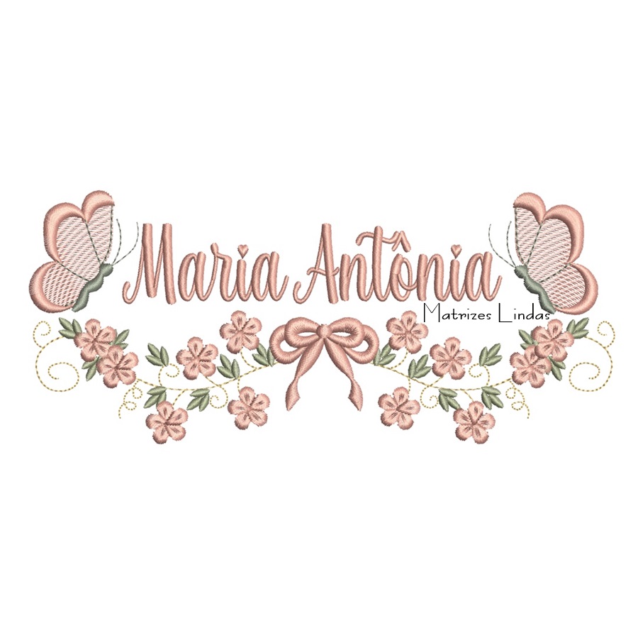 Matriz de Bordado - Nome Maria Antônia com Raminho Matriz de Bordado - Nome Maria Antônia com Raminho