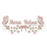 Matriz de Bordado - Nome Maria Helena com Raminho