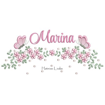 Matriz de Bordado - Nome Marina com Raminho
