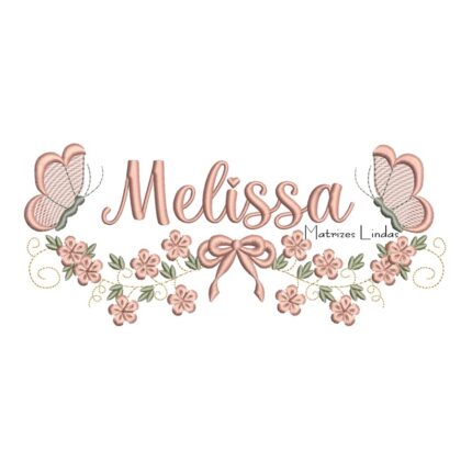 Matriz de Bordado - Nome Melissa com Raminho