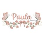 Matriz de Bordado - Nome Paula com Raminho