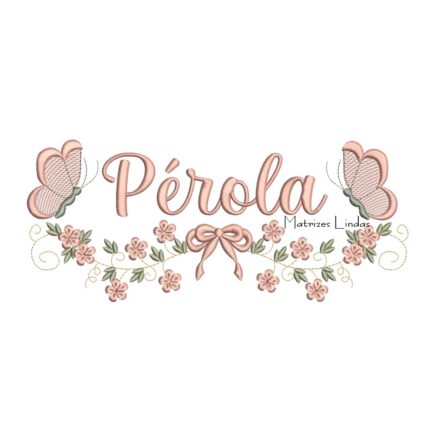 Matriz de Bordado - Nome Pérola com Raminho