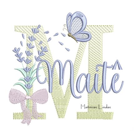 Matriz de Bordado - Nome Maitê Lavanda com Laço