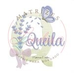 Matriz de Bordado - Nome Queila Lavanda com Laço