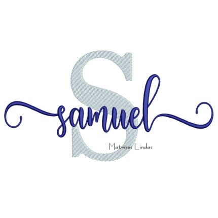 Matriz de Bordado - Nome Samuel Sobreposto