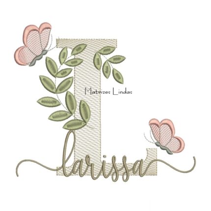 Matriz de Bordado Nome Larissa folhas e Borboletas