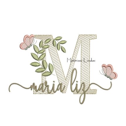 Matriz de Bordado Nome Maria Liz folhas e Borboletas