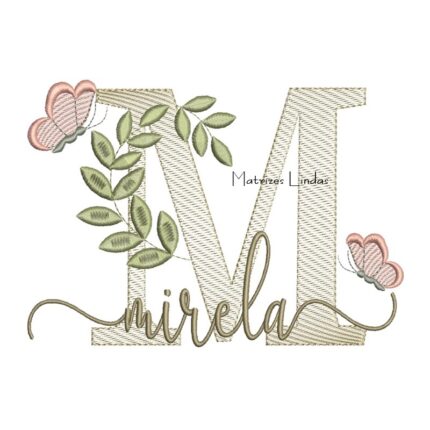 Matriz de Bordado Nome Mirela folhas e Borboletas
