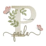 Matriz de Bordado Nome Paola folhas e Borboletas