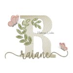 Matriz de Bordado Nome Raiane folhas e Borboletas