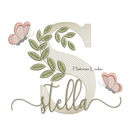 Matriz de Bordado Nome Stella folhas e Borboletas