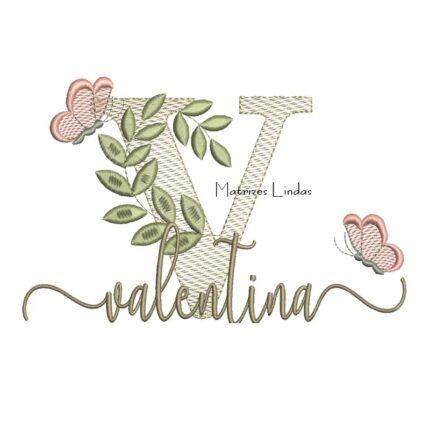 Matriz de Bordado Nome Valentina Folhas e Borboletas