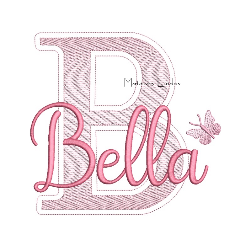 Matriz de Bordado - Nome Bella Sobreposto