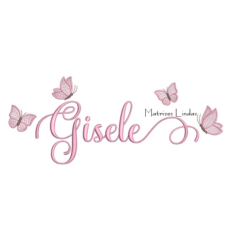 Matriz de Bordado - Nome Gisele com Borboletas