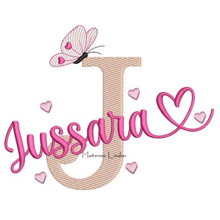 Matriz de Bordado - Nome Jussara Sobreposto com Borboleta