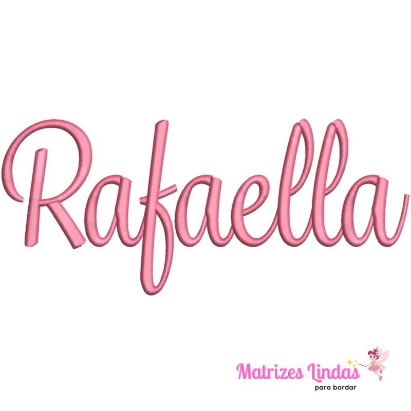 Matriz de Bordado - Nome Rafaella Letra Cursiva