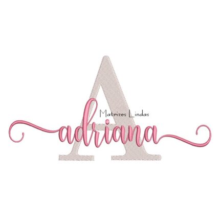 Matriz de Bordado Nome Adriana Sobreposto