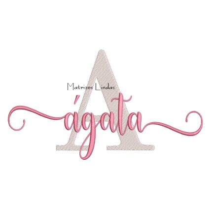 Matriz de Bordado Nome Ágata Sobreposto