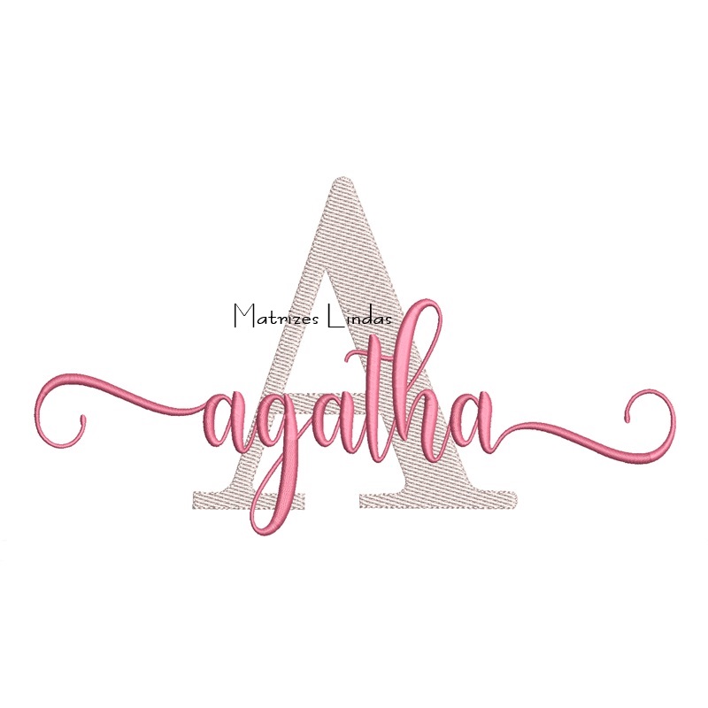 Matriz de Bordado Nome Agatha Sobreposto Matriz de Bordado Nome Agatha Sobreposto
