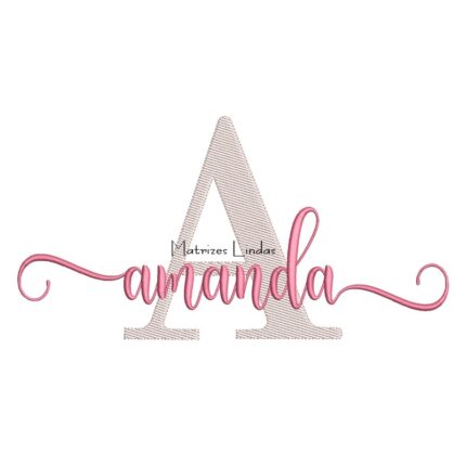 Matriz de Bordado Nome Amanda Sobreposto