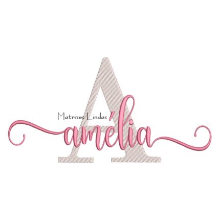 Matriz de Bordado Nome Amélia Sobreposto