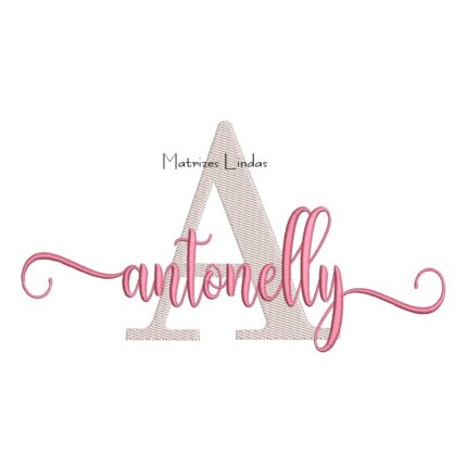 Matriz de Bordado Nome Antonelly Sobreposto